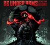 BE UNDER ARMS представили свой новый EP "Locked and Bound". 